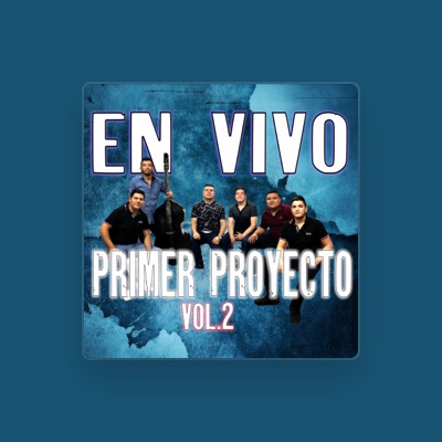 Listen to Primer Proyecto, watch music videos, read bio, see tour dates & more!