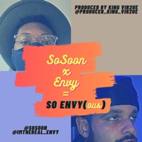 So Envy(ous) - Single - SoSoon, Envy & King Vir2ue