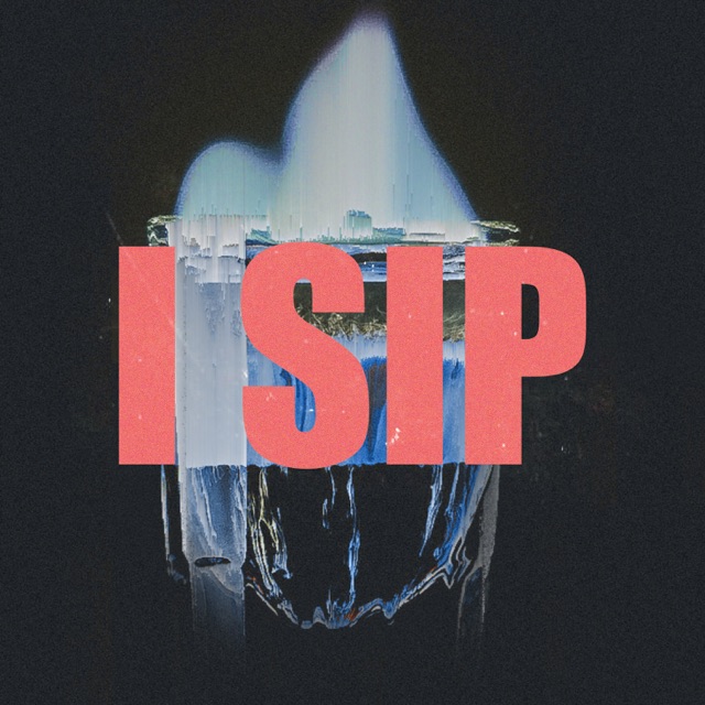 I Sip - Single Album Cover