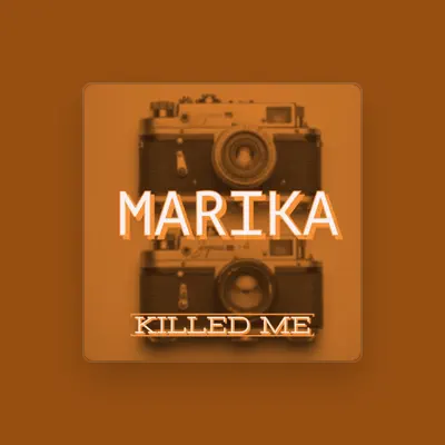Listen to Marika, watch music videos, read bio, see tour dates & more!