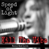 Kill the Vibe (Live) [Live] - Single