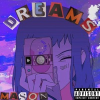 Dreams - Single - Ma$on