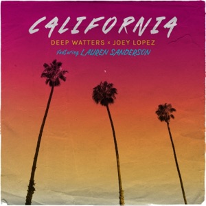 California (feat. Lauren Sanderson) - Single