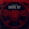 Drive by - Single