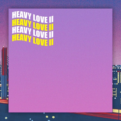 Heavy Love Ii - EP