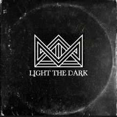 Light the Dark - Single