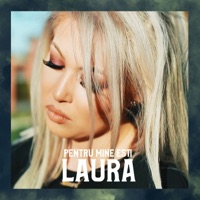 Pentru Mine Esti - Single - Laura