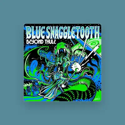 Listen to Blue Snaggletooth, watch music videos, read bio, see tour dates & more!