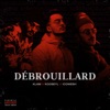 Débrouillard - Single