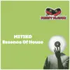 Essence Of House