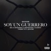 Soy Un Guerrero (feat. Mm la Diferencia, Destroyerr, Thommy Fly, Joaking & Elenvoy) - Single