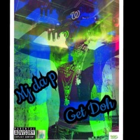 Get Doh - Single - Mj da p