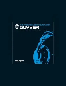 收听 Guyver、观看音乐视频、阅读小传、查看巡演日期等 ！