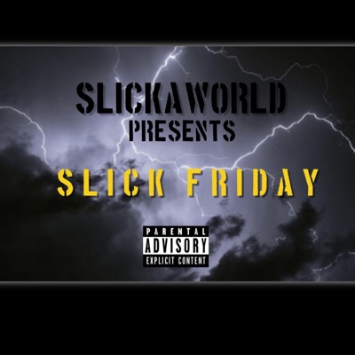 Slick Friday - EP
