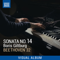 Boris Giltburg - Beethoven 32: Sonata No. 14 (Visual Album) [Live] artwork