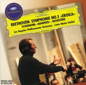 Beethoven: Symphony No. 3, "Eroica" / Schumann: Manfred Overture