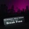 Break Free (feat. MP and Gorges) [Radio Mix] artwork