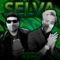 Selva (Ella Quiere Moverse) [feat. El Gusho] - Chazulito lyrics