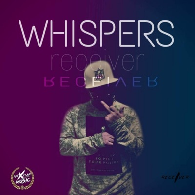 Whispers (Remix) - Single