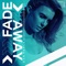 Fade Away (Club Mix) - Dan Heale lyrics