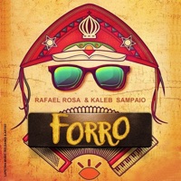 Forró - Single - Dj Rafael Rosa & Kaleb Sampaio