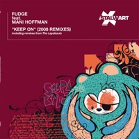 Keep On (feat. Mani Hoffman) - EP - Fudge