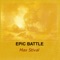 Epic Battle - Max Stival lyrics