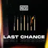 Stream & download Last Chance - Single