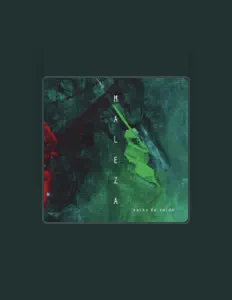 Maleza dinle, müzik videolarını izle, biyografisini oku, tur tarihlerini ve daha fazlasını gör!