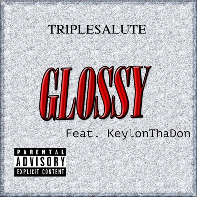 Glossy - Single
