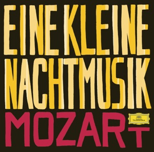 Mozart, W.A.: Eine Kleine Nachtmusik