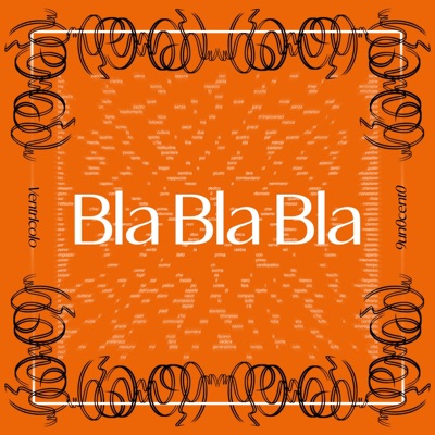 BlaBlaBla - Single