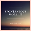 Spontaneous Worship