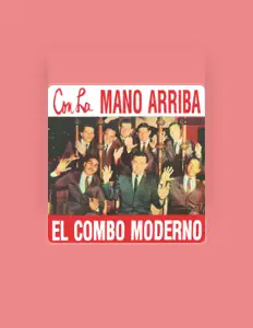收听 El Combo Moderno、观看音乐视频、阅读小传、查看巡演日期等 ！