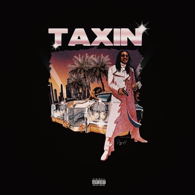 Taxin' - EP