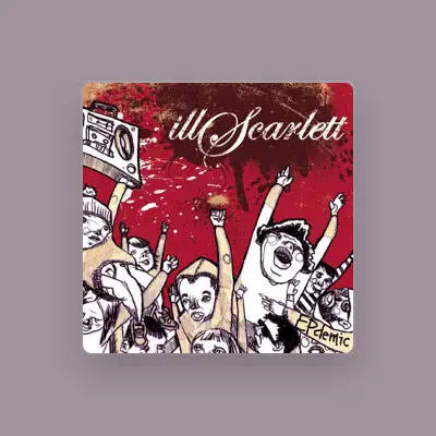 Listen to illScarlett, watch music videos, read bio, see tour dates & more!