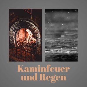 Kaminfeuer und Regen - Kaminfeuer Geräusche, Regen und Gewitter zum Einschlafen