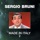 Sergio Bruni - fenesta vascia