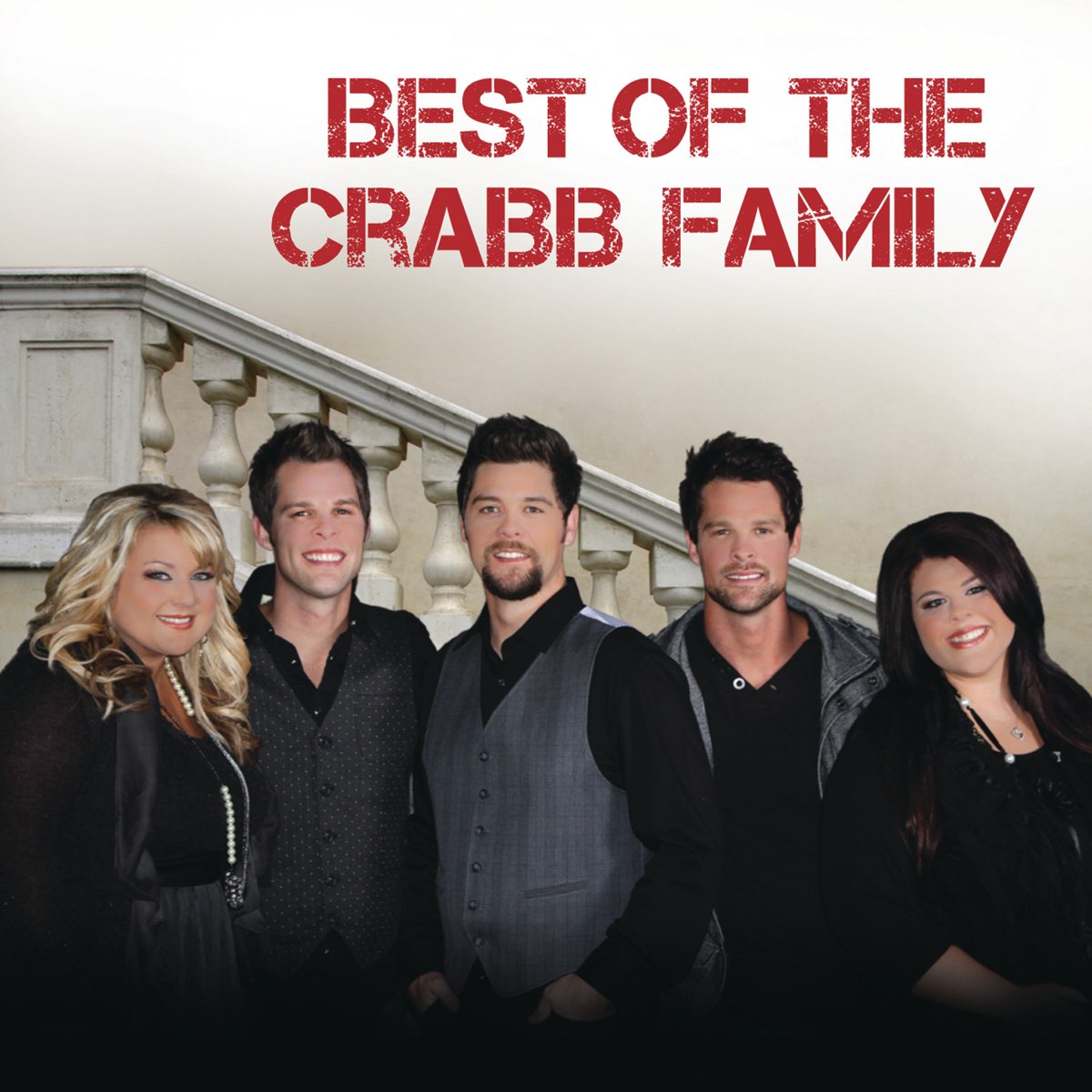 ‎best Of At The Crabb Family - Album By The Crabb Family - Apple Music