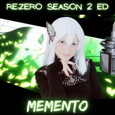 Memento (ReZero Season 2 ED) - Single