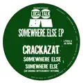 Somewhere Else (Hade 94' Thumpin Rework)