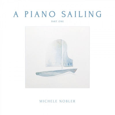 A Piano Sailing Part One - EP