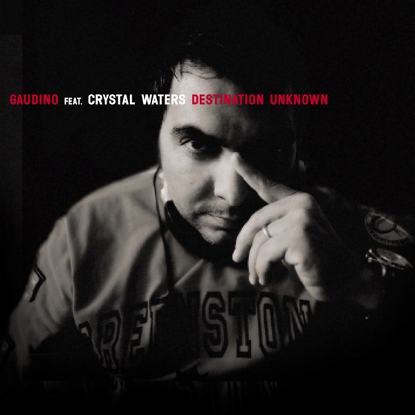 Destination Unknown (feat. Crystal Waters)