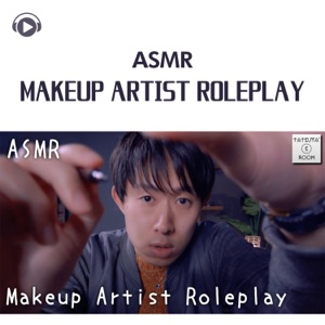 Asmr - Makeup Artist Roleplay (feat. ASMR by ABC & ALL BGM CHANNEL)