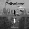 Traumatiserad - EP