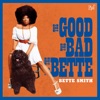 The Good, The Bad and the Bette