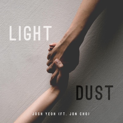 Light / Dust (feat. Jon Cho) - Single