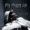 My Happy Life - Tompi