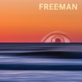 FREEMAN - (For A While) I Couldn't Play My Guitar Like a Man