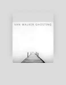 收听 Van Walker、观看音乐视频、阅读小传、查看巡演日期等 ！
